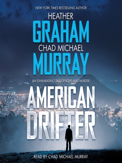 Title details for American Drifter by Heather Graham - Available